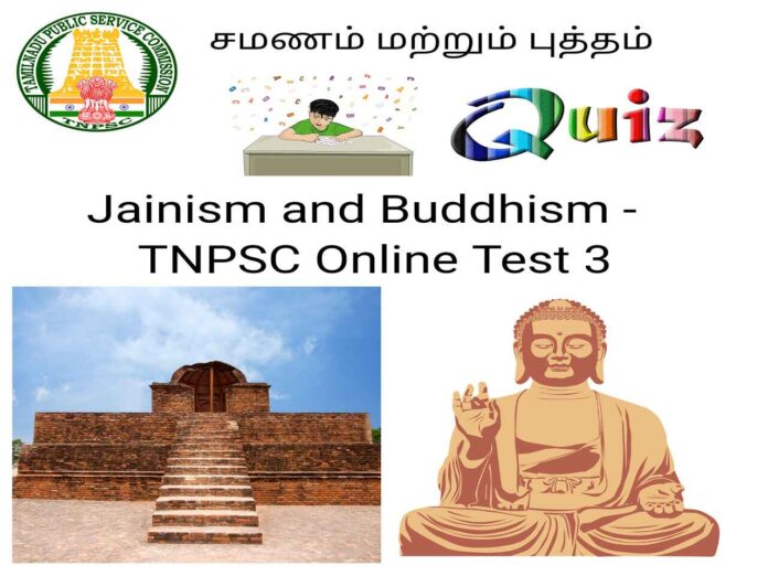 Jainism and Buddhism - TNPSC Online Test 3